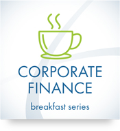 Corporate Finance Breakfast Series
